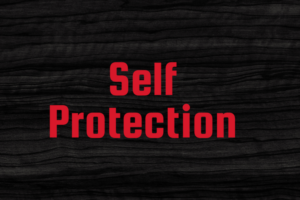 Self Protection